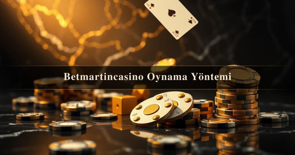 Betmartincasino Oynama