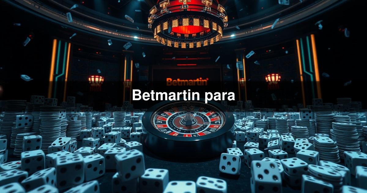 Betmartin para